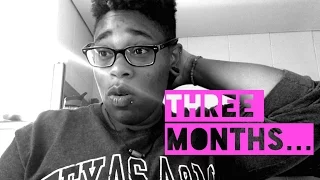 FTM Update! 3 MONTHS ON T