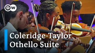 Samuel Coleridge-Taylor: Othello Suite | Chineke! Junior Orchestra & Glass Marcano