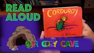 Corduroy by Don Freeman | A Heartwarming Teddy Bear Tale | Read Aloud by @OurCozyCave