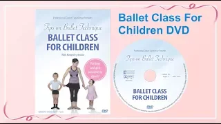 Ballet Class For Children DVD