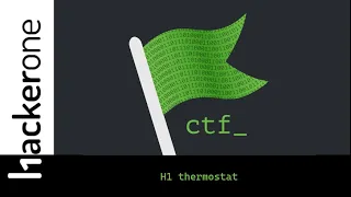 Hacker101 CTF | H1 thermostat