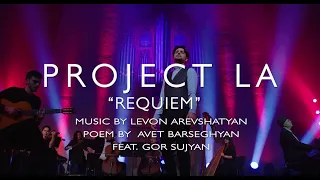 “REQUIEM” («ՌԵՔՎԻԵՄ» ) by PROJECT LA