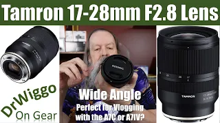 Wide Angle Full Frame Lens for Vlogging with the A7C or A7IV: Tamron 17-28mm F2.8 Lens