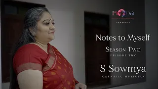 Notes to Myself l Episode 2 l Season 2 l S Sowmya l MOPA