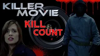 Killer Movie (2008) - Kill Count S04 - Death Central