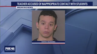 Teacher accused of inappropriate contact with students