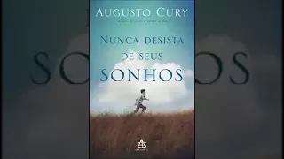 Audiobook download: Nunca Desista dos Seus Sonhos Augusto Cury