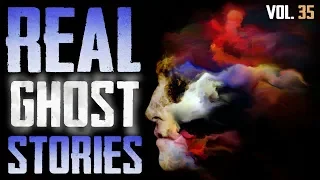 I Met The Ghost Who Owned My Home | 7 True Scary Paranormal Ghost Horror Stories (Vol. 35)