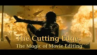 The Cutting Edge -The Magic of Movie Editing Full Documentary (Legendado)