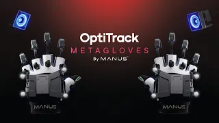 OptiTrack Metagloves by MANUS – Official Motive 3 Integration