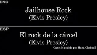 Jailhouse Rock (Elvis Presley) — Lyrics/Letra en Español e Inglés