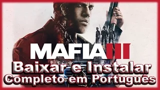 Baixar e Instalar - Mafia III + Crack [ PT-BR ]