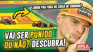 MAX VERSTAPPEN SERÁ PUNIDO OU NÃO? ENTENDA TUDO!