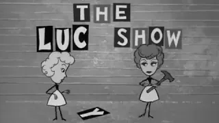 The Luch Show Seaon 1 Episode 10.Vivian Sue's Lucy