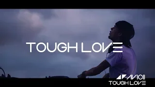 Avicii - "Tough Love" ft. Agnes, Vargas & Lagola (Lyrics)