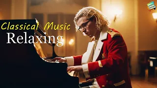 Relaxing Classical Music: Mozart | Beethoven | Chopin | Bach Tchaikovsky ...