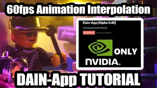 How to get 60fps stop-motion with DAIN App (Windows)