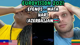 REACTION TO Efendi - Mata Hari (Azerbaijan 🇦🇿 Eurovision 2021) | FIRST TIME HEARING