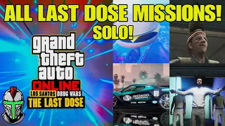 GTA Online - All Last Dose Missions (SOLO)