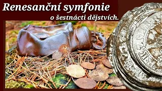 Vysněný depot aneb renesanční symfonie oslavou detektoringu.