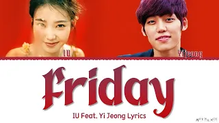 IU Friday Feat. Jang Yi-jeong Lyrics