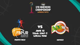 Puerto Rico v Mexico | Full Basketball Game | FIBA U18 Americas Championship 2022