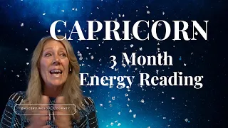 Capricorn - 3 Month Energy Reading - What You Need To Hear