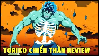 ALL IN ONE | CHIẾN THẦN REVIEW TORIKO THỢ SĂN ẨM THỰC PHẦN 12 | REVIEW PHIM ANIME HAY