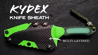 How to make a Kydex Knife Sheath w/ Multiple Layers