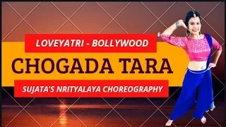 CHOGADA TARA - Loveyatri | Bollywood Dance Cover | Sujata's Nrityalaya Choreography