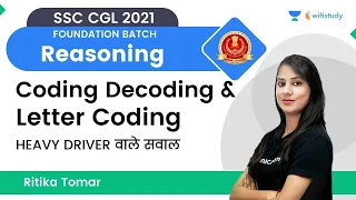 Coding Decoding & Letter Coding | Reasoning | SSC CGL 2021 Exams | wifistudy | Ritika Tomar