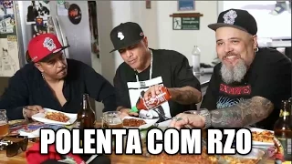 Panelaço com João Gordo - Polenta com RZO