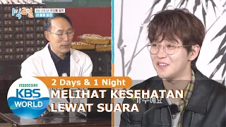 Memeriksa Kesehatan Lewat Suara |2 Days & 1 Night |SUB INDO| 201025 Siaran KBS WORLD TV|