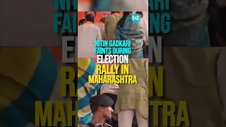 Nitin Gadkari Faints During Election Rally In Maharashtra | Watch | #nitingadkari #bjp #elections