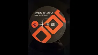 John Tejada - Sweat (On The Walls)