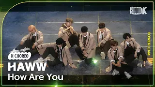 [K-Choreo Tower Cam 4K] 하우 직캠 'How Are You'(HAWW Choreography) l @MusicBank KBS 230303