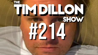 #214 - Meatball's Mayhem | The Tim Dillon Show