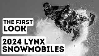 2024 Lynx snowmobiles FIRST LOOK!!