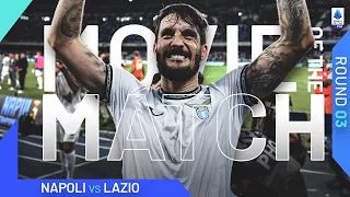 Lazio shocks reigning champions | Movie of the Match | Napoli-Lazio | Serie A 2023/24