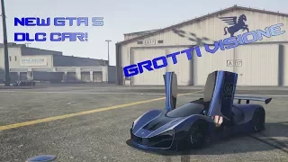 NEW GTA 5 DLC CAR | THE NEW GROTTI VISIONE REVIEW