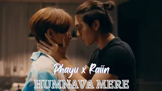 [BL] Payu x Rain💞 // Love In The Air || "Humnava Mere"🎶 || Hindi Thai Mix😍