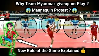 Sepak Takraw - Mannequin Protest by Team Myanmar VS Thailand ! Why ? Controversial Match Explained
