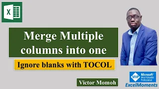 merge multiple columns excel and Skip blanks - TOCOL