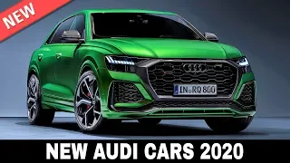 10 New Audi Cars with Sharper Looks and Smarter Interior Tech in 2020