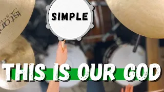 Simple Drums for This is Our God - Phil Wickham