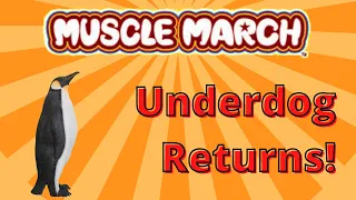 Muscle March - "Underdog Returns!" (Sub Español + Lyrics)