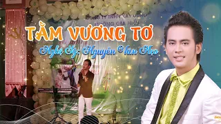 HÁT LIVE CỰC HAY | CVVC Nguyễn Văn Mẹo - Biểu Diễn Tại Quê Nhà | Tằm Vương Tơ_Sự Tích Cây Uyên Ương