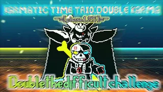 Karmatic Time Trio: Double Karma [Phase 1.25] - Double Difficult Challenge