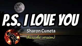 P.S. I LOVE YOU - SHARON CUNETA (karaoke version)