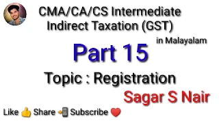 Part 15 CMA/CA/CS inter Indirect taxation GST || GST|| Sagar S Nair